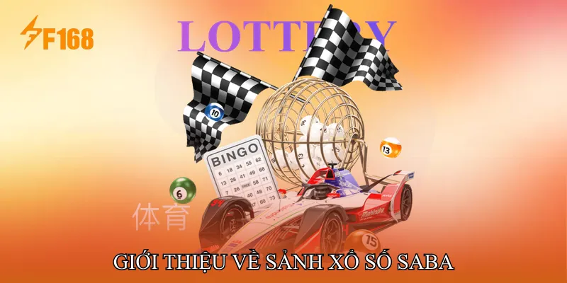 Giới Thiệu Về Sảnh Xổ Số SABA